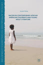 Racism in Contemporary African American Children's and Young Adult Literature - Hardcover