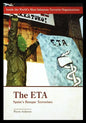 The ETA: Spain's Basque Terrorists - Paperback
