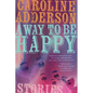 A Way to Be Happy - Paperback