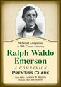 Ralph Waldo Emerson: A Companion - Paperback