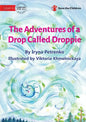 The Adventures of a Drop Called Droppie - Paperback