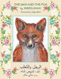 The Man and the Fox: English-Arabic Edition - Paperback