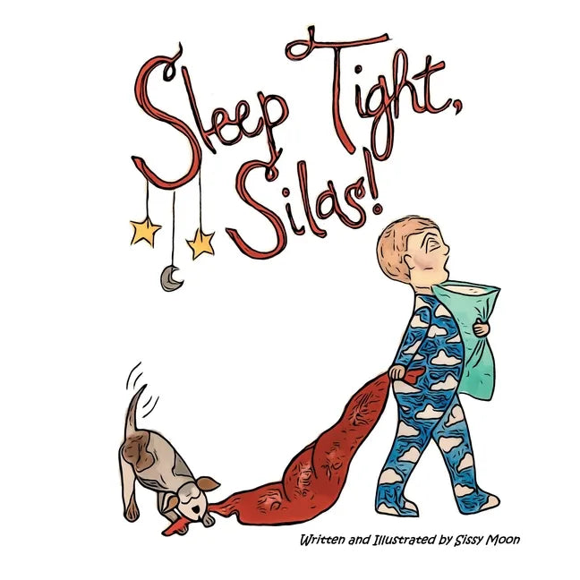 Sleep Tight, Silas - Paperback