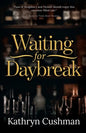 Waiting for Daybreak - Paperback