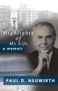 Highlights of My Life: A Memoir - Paperback
