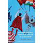 Superhero Rhetoric from Exceptionalism to Globalization: Up, Up and ...Abroad - Hardcover