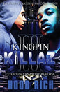 Kingpin Killaz 3: Extended Clips and No Remorse - Paperback
