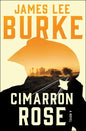 Cimarron Rose: A Billy Bob Holland Novel - Paperback