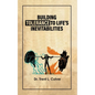 Building Tolerance to Life's Inevitabilities - Hardcover