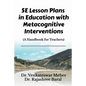 5E Lesson Plans in Education with Metacognitive Interventions - Paperback