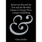Behaviour Beyond the Text and the Morality Clause in Twenty-First-Century Publishing - Paperback