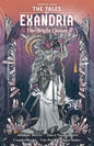 Critical Role: The Tales of Exandria Volume 1 --The Bright Queen - Paperback