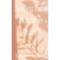 Somewhere Dawn is Rising - Hardcover