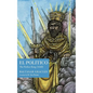 El Político: The Perfect King (1640) - Paperback