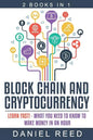 Block Chain and Cryptocurrency: Learn Fast! - What You Need to Know to Make Money in an Hour - Paperback