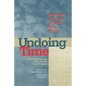 Undoing Time: American Prisoners in Their Own Words - Paperback
