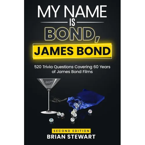 My Name is Bond, James Bond (Second Edition) - Paperback