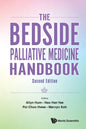 Bedside Palliative Medicine Handbook, the (Second Edition) - Paperback