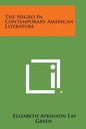 The Negro In Contemporary American Literature - Paperback
