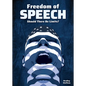 Freedom of Speech: Should There Be Limits? - Hardcover