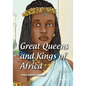 Great Queens and Kings of Africa Vol 1: Never leave an enemy behind - Paperback