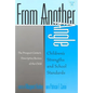 From Another Angle: Children's Strengths and School Standards - Paperback