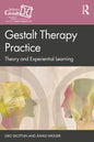 Gestalt Therapy Practice: Theory and Experiential Learning - Paperback