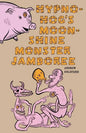 Hypno-Hog's Moonshine Monster Jamboree - Paperback