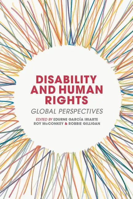 Disability and Human Rights: Global Perspectives - Paperback