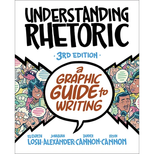 Understanding Rhetoric: A Graphic Guide to Writing - Paperback