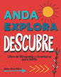 Anda Explora Descubre: Libro de Búsqueda y Aventura para Niños - Paperback