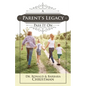 A Parent's Legacy: Pass It On - Paperback