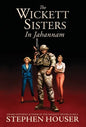 The Wickett Sisters in Jahannam - Hardcover
