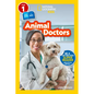 Animal Doctors (National Geographic Kids Readers, Level 1/Co-Reader) - Paperback