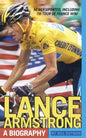 Lance Armstrong: A Biography - Paperback