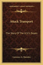 Attack Transport: The Story Of The U.S.S. Doyen - Paperback