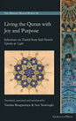 Living the Quran with Joy and Purpose - Hardcover
