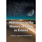 Milestones in the History of Islam in Eritrea - Paperback