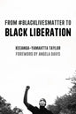 From #Blacklivesmatter to Black Liberation (Expanded Second Edition) - Hardcover