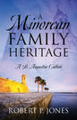 A Minorcan Family Heritage: A St. Augustine Culture - Paperback
