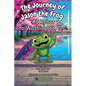 The Journey of Jason the Frog(TM) AI Robot to Washington, D.C. - Paperback