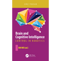 Brain and Cognitive Intelligence: Control in Robotics - Hardcover