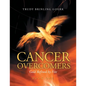 Cancer Overcomers: Gold Refined by Fire - Paperback