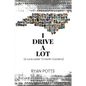 I Drive A Lot: A Love Letter To North Carolina - Paperback