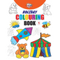 Holiday Colouring Book 1 for 3 to 7 Year Old Kids Crayon and Pencil Coloring for Nursery, Preschool and Primary Children - Paperback