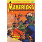Mavericks #4: Doc Grimson's Outlaw Posse - Paperback