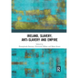 Ireland, Slavery, Anti-Slavery and Empire - Paperback