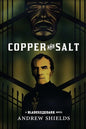 Copper and Salt - Paperback