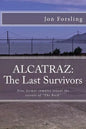 Alcatraz: The last survivors - Paperback