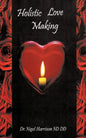 Holistic Love Making - Paperback
